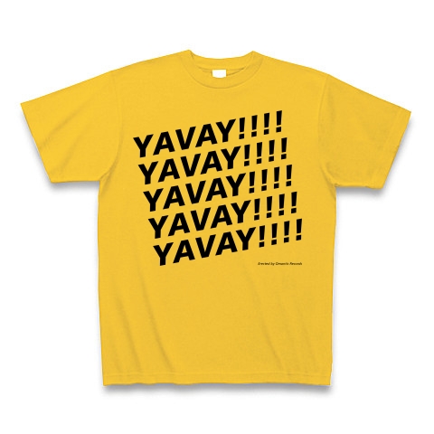 YAVAY!!!!(K) Tshirts