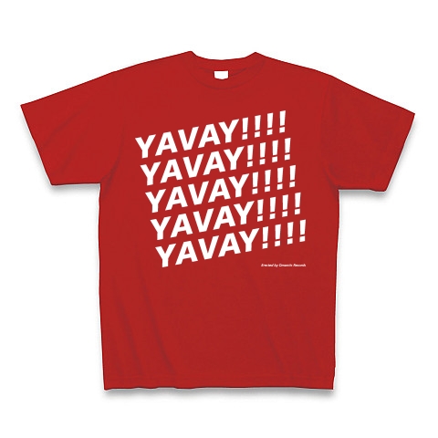 YAVAY!!!!(W) Tshirts