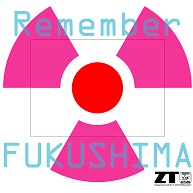 ZS0019B Remember FUKUSHIMA(電磁放射線)