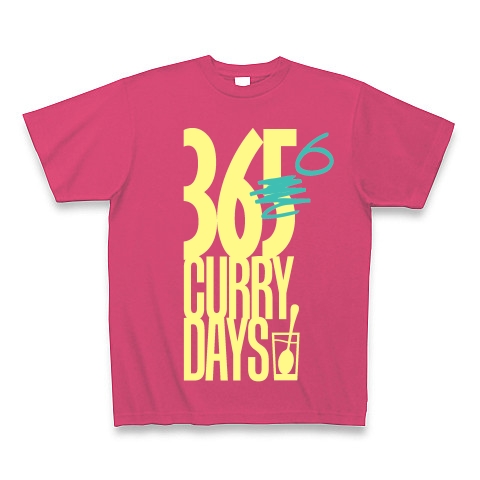 365日カレー｜Tシャツ Pure Color Print｜ホットピンク