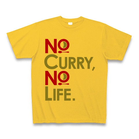 no curry，no life.｜Tシャツ Pure Color Print｜ゴールドイエロー