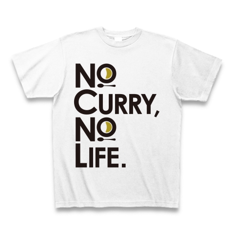 no curry，no life.｜Tシャツ｜ホワイト
