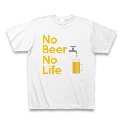 商品詳細『No Beer No Life（ビール大好き）｜Tシャツ｜ホワイト 