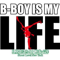 B-Boy is my life