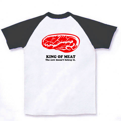 KING OF MEAT｜ラグランTシャツ｜ホワイト×ブラック