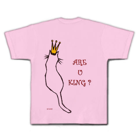 ARE_U_KING_?｜Tシャツ｜ライトピンク