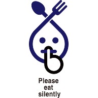 Please eat silently