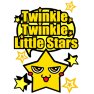 Twinkle, Twinkle, Little Stars Twinkle, Twinkle, Little Stars