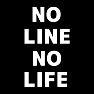 NO LINE NO LIFE ー片面プリント NO LINE NO LIFE ー片面プリント