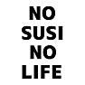 NO SUSI NO LIFEー片面プリント NO SUSI NO LIFEー片面プリント