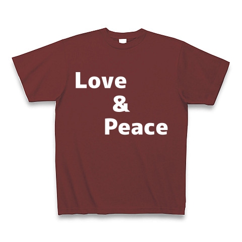 Love＆Peace　ー片面ﾌﾟﾘﾝﾄ　３点以上の商品をまとめてご購入で送料が無料のキャンペーン実施中です＾＾お見逃しなく｜Tシャツ Pure Color Print｜バーガンディ