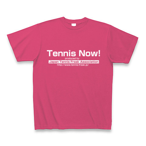 (前)TennisNow!(後)キャラクター｜Tシャツ Pure Color Print｜ホットピンク