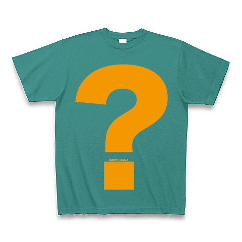 ? - Question (orange)｜Tシャツ Pure Color Print｜ピーコックグリーン