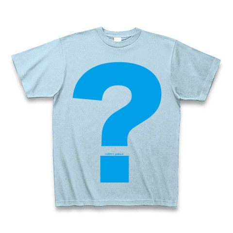 ? - Question (sky)｜Tシャツ Pure Color Print｜ライトブルー