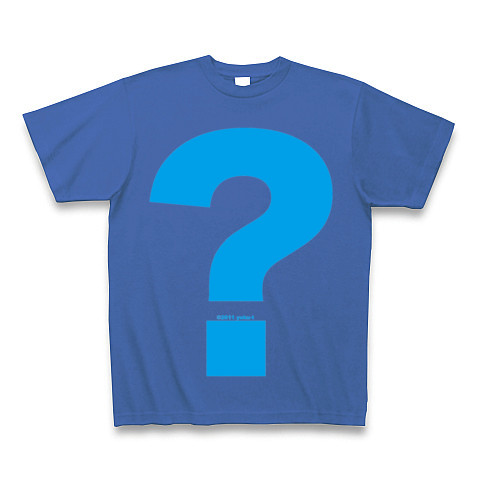 ? - Question (sky)｜Tシャツ Pure Color Print｜ミディアムブルー
