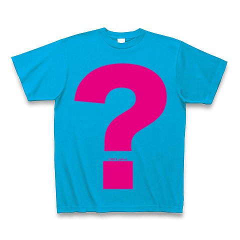 ? - Question (pink)｜Tシャツ Pure Color Print｜ターコイズ