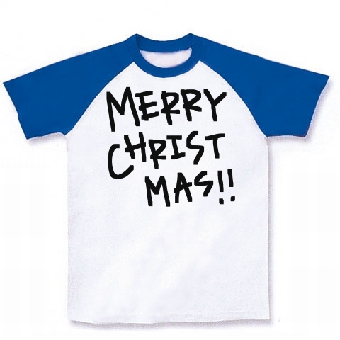 MERRY CHRISTMAS!!｜ラグランTシャツ｜ホワイト×ロイヤルブルー