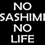 NO SASHIMI NO LIFE 白文字(22) NO SASHIMI NO LIFE 白文字(22)