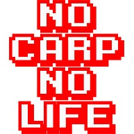 NO CARP NO LIFE