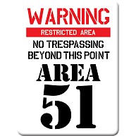 「エリア51」警告文　UFO、エイリアンでお馴染み（白地）