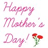 母の日「Happy Mother's Day!」 母の日「Happy Mother's Day!」