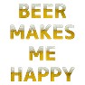 BEER MAKES ME HAPPY(ビール柄) BEER MAKES ME HAPPY(ビール柄)