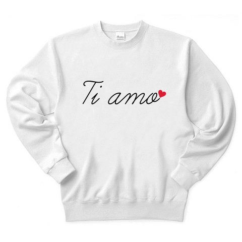 商品詳細 筆記体でティアモ Ti Amo トレーナー ホワイト デザインtシャツ通販clubt