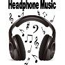 Headphone Music / ヘッドフォンミュージック Headphone Music / ヘッドフォンミュージック