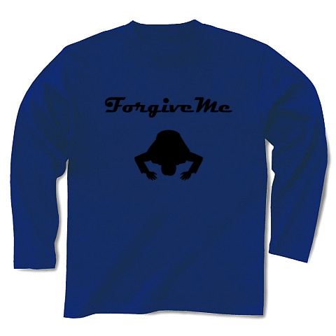 商品詳細 Forgive Me 許して下さい 土下座ネタ文字おもしろtシャツ Zipangu49er 長袖tシャツ ロイヤルブルー デザインtシャツ通販clubt