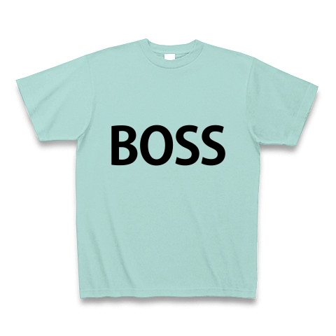 商品詳細 Boss Boss ボス 上司 親方 親分 頭領 リーダー 黒幕 隊長 目上 文字 言葉 Tシャツ Pure Color Print アクア デザインtシャツ通販clubt