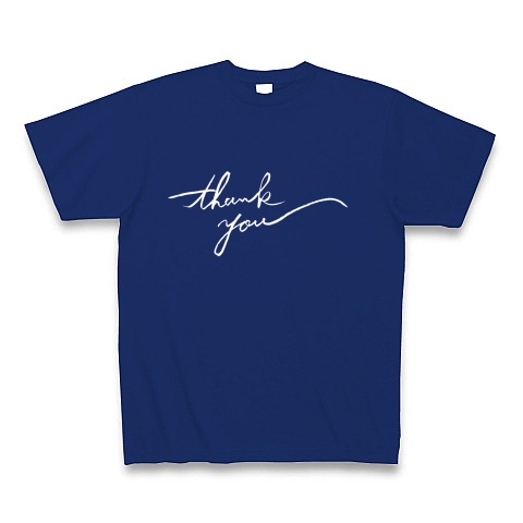 商品詳細 Thank You オシャレ手書き文字 ホワイト文字 Tシャツ Pure Color Print ロイヤルブルー デザインtシャツ通販clubt