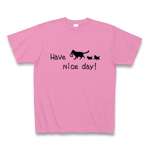 商品詳細 ねこ家族 Have A Nice Day 良い一日を Tシャツ ピンク デザインtシャツ通販clubt